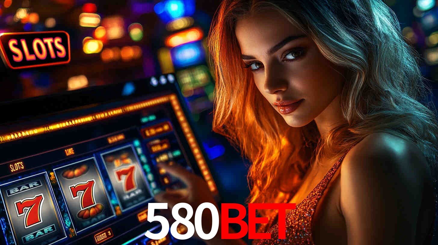 Slots com Alto RTP no 580BET